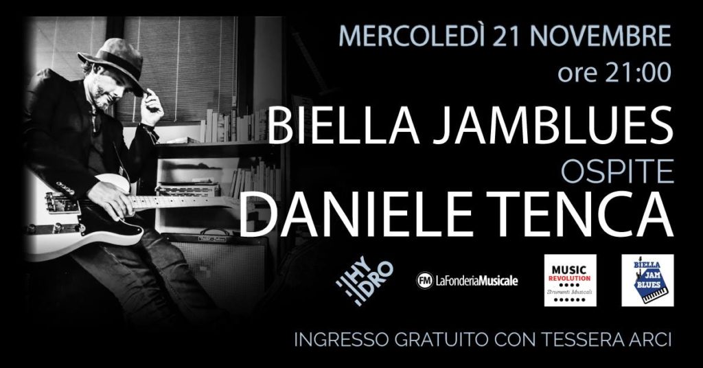 Biella Jam Blues, Daniele Tenca, Spazio Hydro, 2018